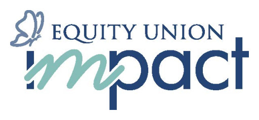 Equity Union Real Estate Introduces Equity Union Impact - a 501(c)(3) Nonprofit to Advance Community Support Across California