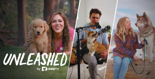 DOGTV Networks Launches 'Unleashed by DOGTV'