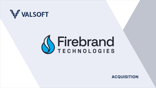 Valsoft Corporation Announces Acquisition of the Firebrand Group Collection of Companies