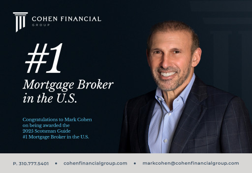 Mark Cohen Named #1 Mortgage Broker in the U.S. by Scotsman Guide - Closes $790M in Loans in 2024