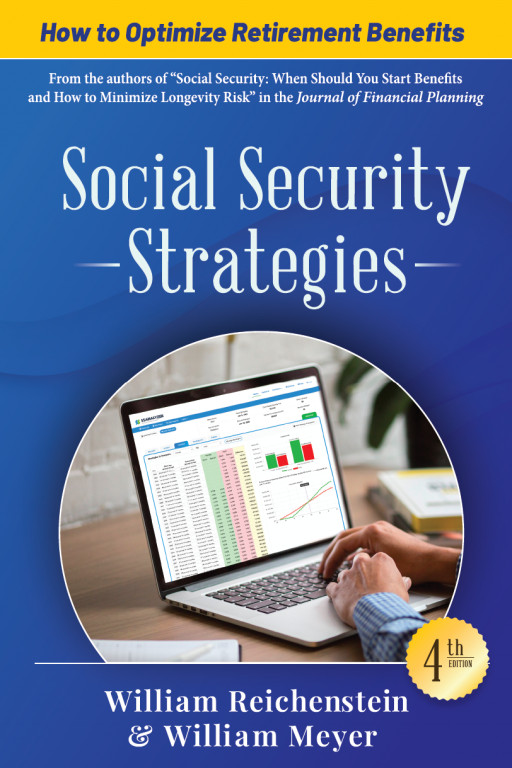 4th Edition Book Released by Leading Researchers on Social Security Strategies