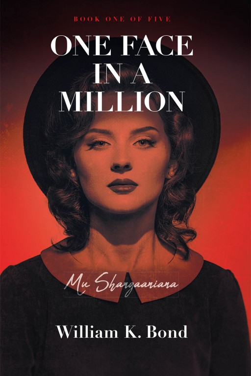 William K. Bond's New Book 'One Face in a Million Book 1: Mu Shangaaniana' Unravels an Interesting and Captivating Account of a Life Filled With Unexpected Twists and Turns