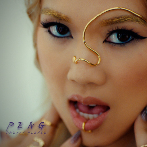 Recording Artist PENG Debuts Brand New Track 'Pretty Please' With Official Music Video