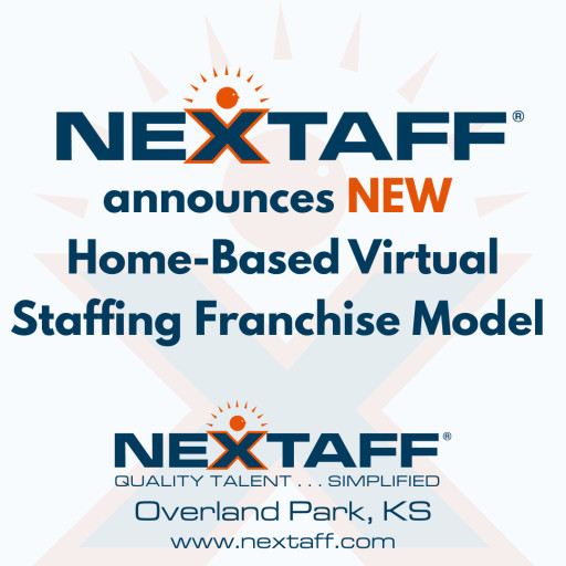 Nextaff Launches Home-Based Virtual Staffing Franchise Model for Healthcare Staffing Professionals
