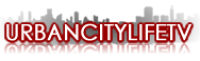 UrbancitylifeTv