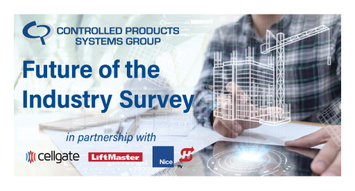 New CPSG Report Finds In Spite of Post-Pandemic Challenges, Access Control Businesses Thrive