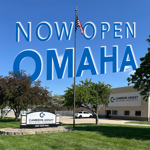 Cameron Ashley Building Products Expands Midwest Footprint With New Distribution Center in Omaha, NE