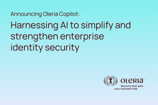 Announcing Oleria Copilot: Harnessing AI to Simplify and Strengthen Enterprise Identity Security