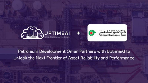 Petroleum Development Oman Partners with UptimeAI to Unlock the Next Frontier of Asset Reliability and Performance