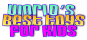 World's Best Toys for Kids