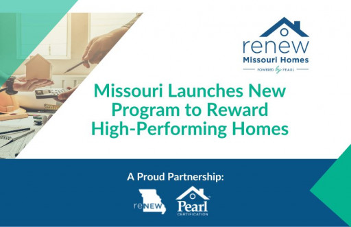 Renew Missouri Homes Launches to Increase the State's High-Performing Homes
