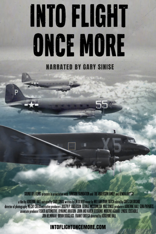 INTO FLIGHT ONCE MORE - Narrated by Academy Award® Nominee Gary Sinise - Now Available on Blu-Ray, DVD and Streaming