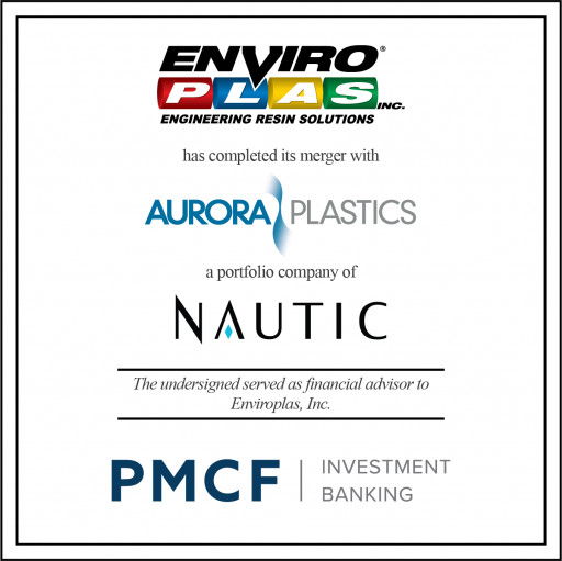 PMCF Advises Enviroplas on Its Merger With Aurora Plastics, a Portfolio Company of Nautic Partners