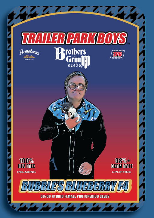 Trailer Park Boys, Hemptown Naturals and Brothers Grimm Seeds Expand Collaboration With the Release of ‘Bubble's Blueberry F4'
