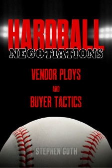 Hardball Negotiations: Vendor Ploys and Buyer Tactics