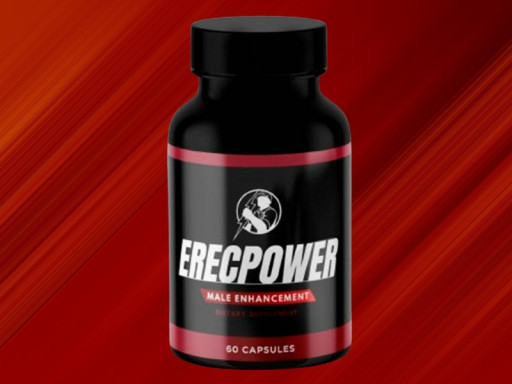 ErecPower Review 2025: Best Natural Male Vitality Formula?